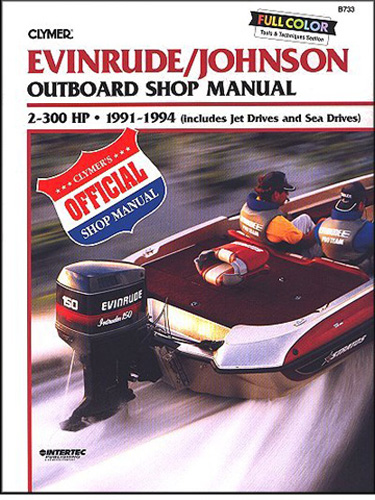 Clymer Repair Manual for Evin/Jhnsn 2-300 HP OB 1991-1994