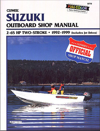 Clymer Repair Manual for Suz 2-Stroke OB 2-65 hp 1992-1999