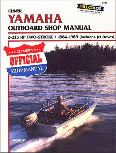 Clymer Repair Manual for Yamaha 2-225 HP 2-Stroke OB 1984-1989