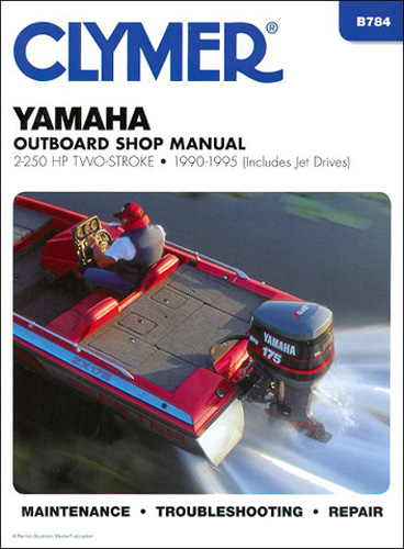 Clymer Repair Manual for Yamaha 2-250 HP 2-Stroke 1990-1995