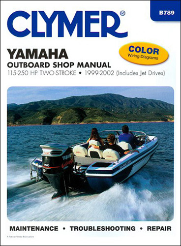 Clymer Repair Manual for Yamaha 115-250 hp 2-Stroke OB 1999-2003