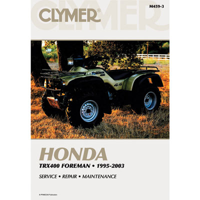 Clymer Repair Manuals for Honda TRX 400 4X4 FOREMAN 1995-2003